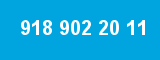 918 902 20 11 918 902 20 11
